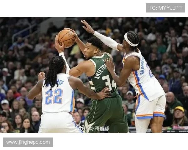 2019年雷霆与雄鹿精彩对决录像回放全程回顾与分析